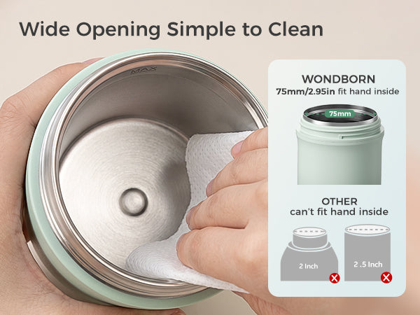 Wide OpeningSimple to Clean