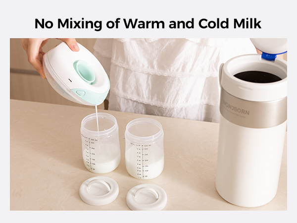 Separate bottles no mixing of warm and cold milk